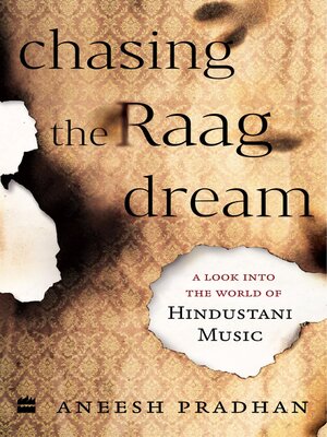 cover image of Chasing the Raag Dream